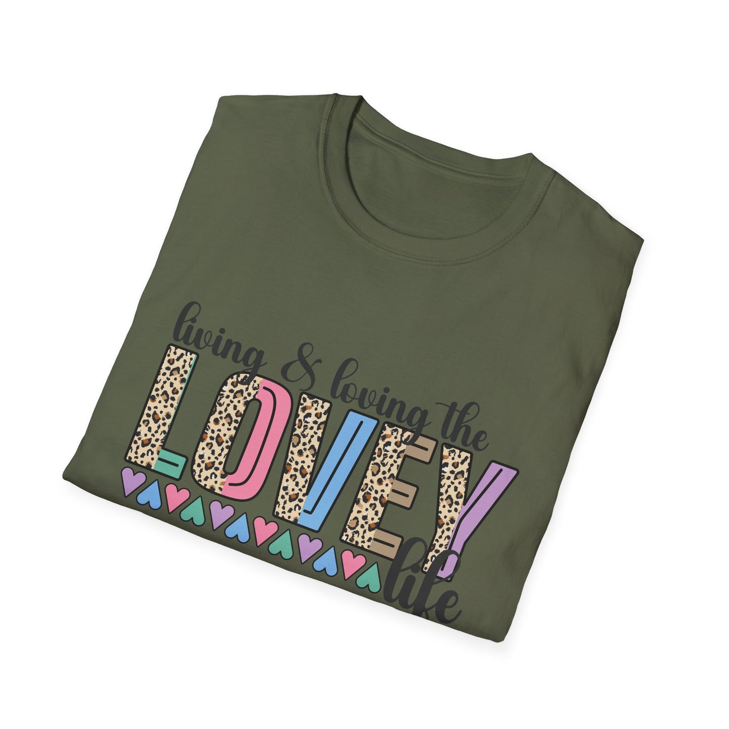 Lovey Life T-Shirt — "Living & Loving the Lovey Life" Graphic Tee