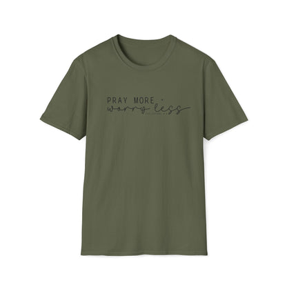 Pray More Worry Less T-Shirt — Faith-Inspired Christian Tee