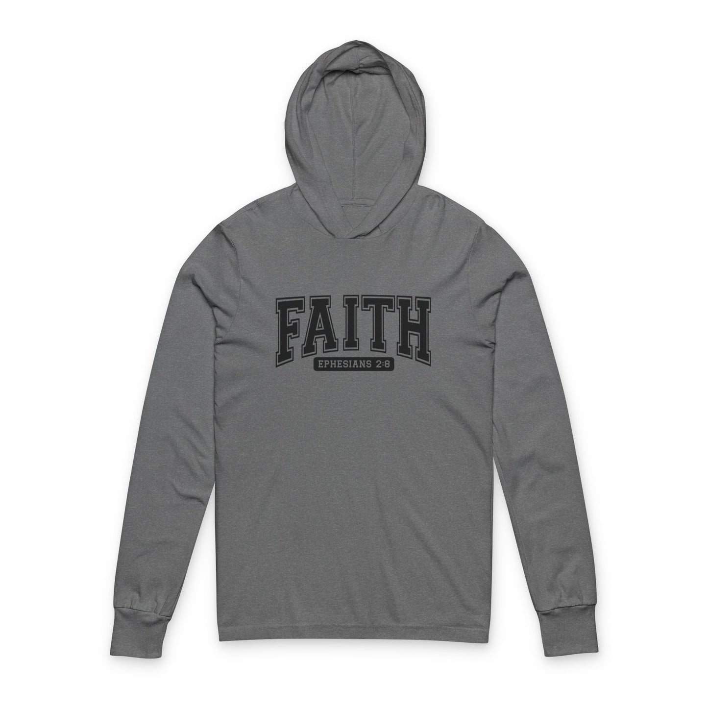 Faith Hooded Long Sleeve Tee — FAITH Ephesians 2:8 Christian Hoodie Tee