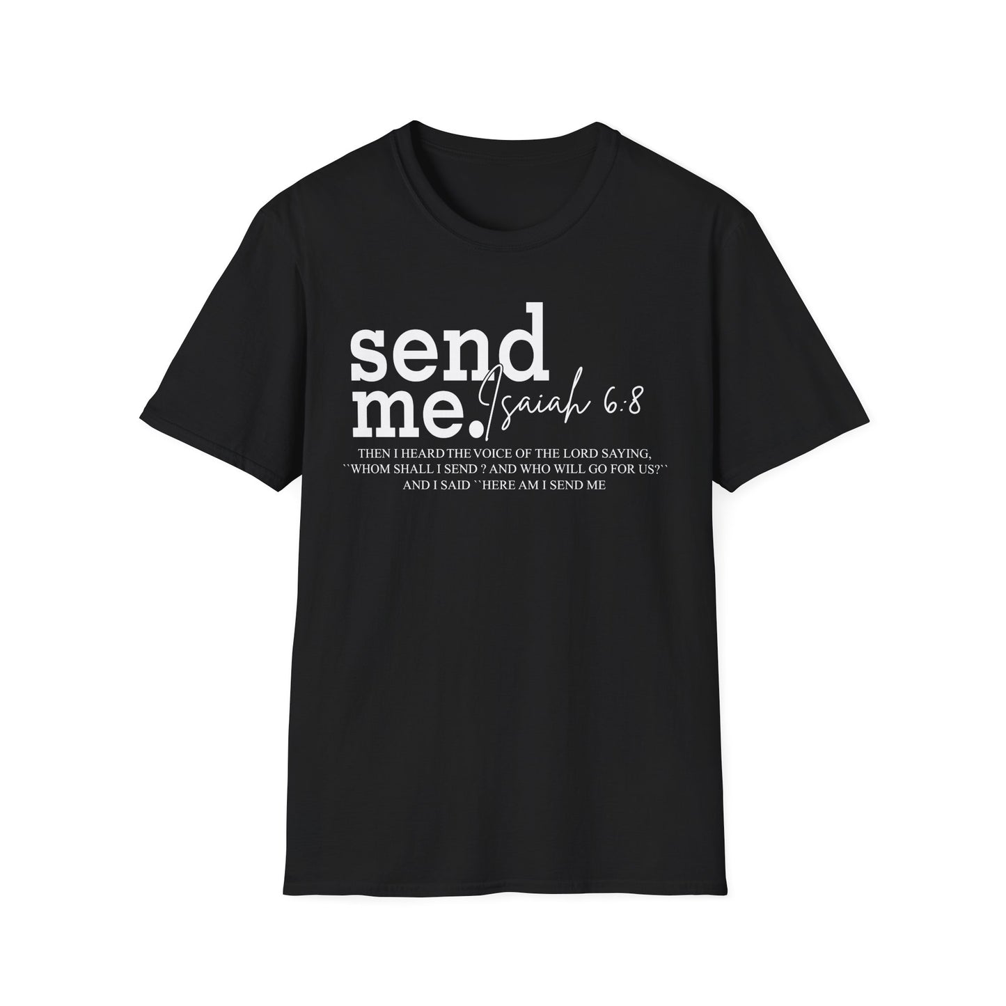 SEND ME ISAIAH 6.8