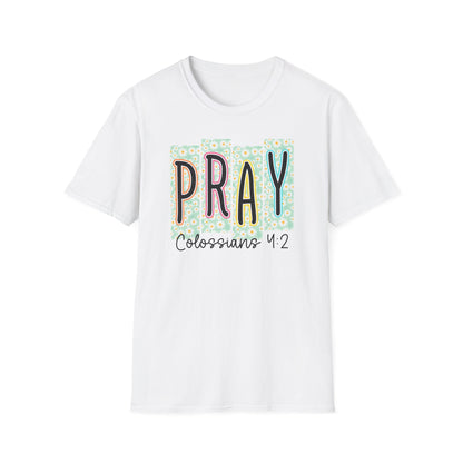 Pray Colossians 4:2 Floral Graphic T‑Shirt — Inspirational Christian Faith Tee