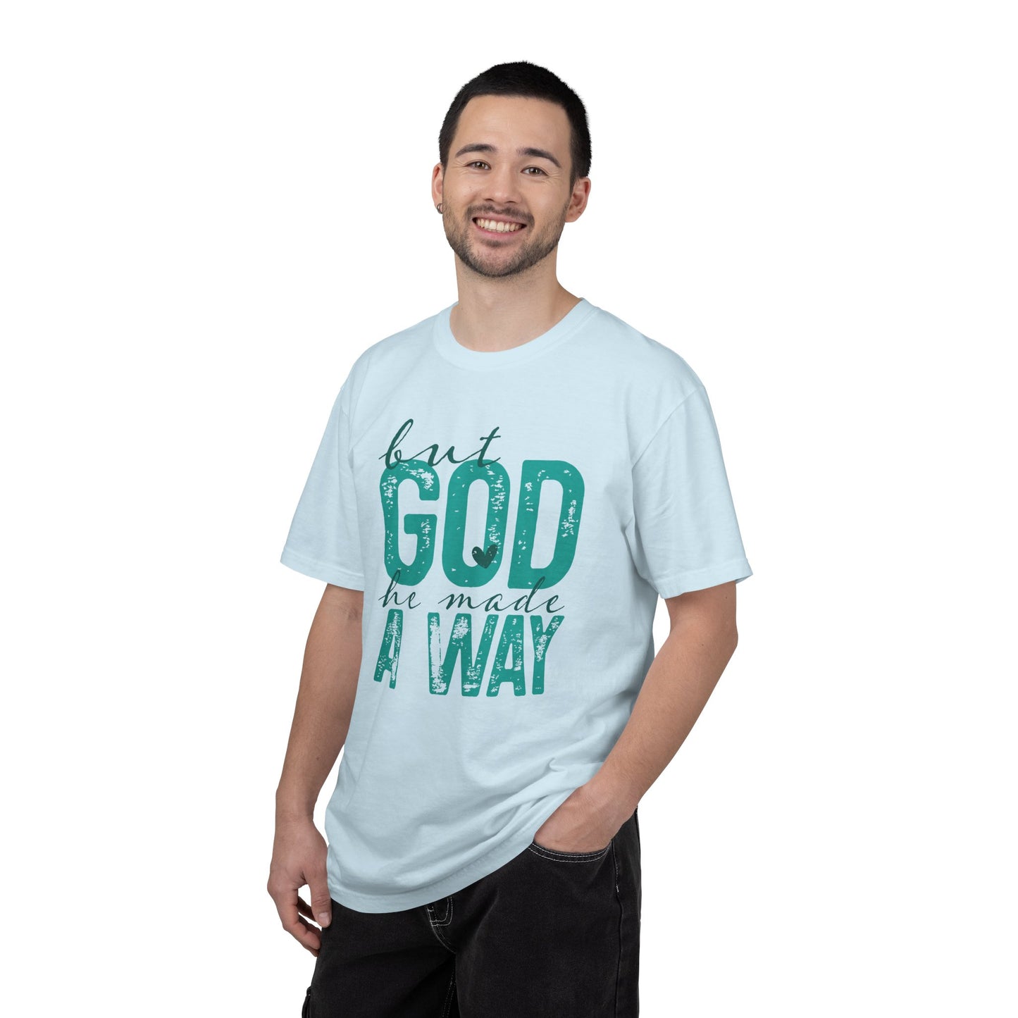 Christian T-Shirt — “But God He Made A Way” Inspirational Faith Tee
