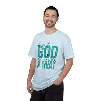 Christian T-Shirt — “But God He Made A Way” Inspirational Faith Tee