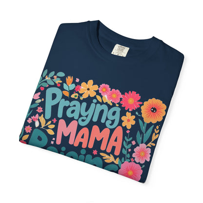 Praying Mama Raising Warrior T-Shirt — Floral Christian Mom Tee