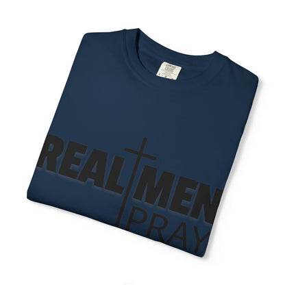 Real Men Pray T-Shirt