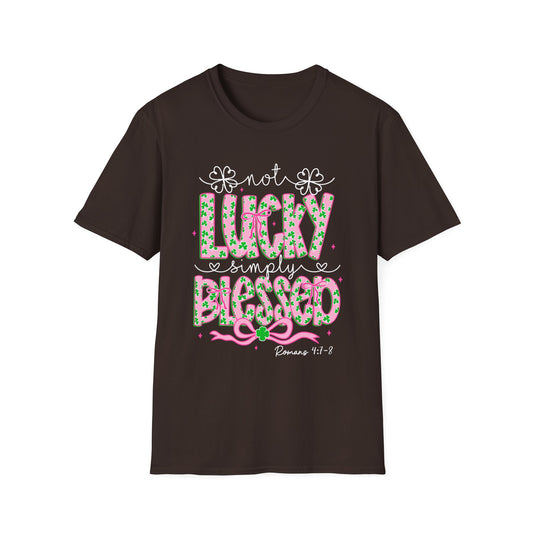 Lucky Simply Blessed T-Shirt — "Not Lucky, Simply Blessed" Christian St. Patrick's Tee