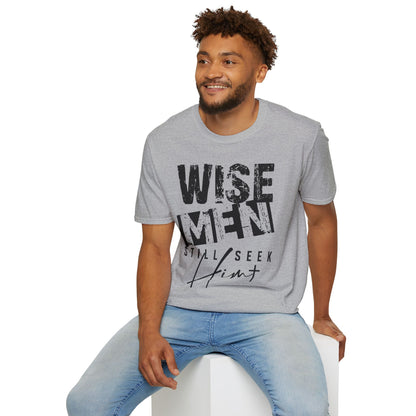 Wise Men Still Seek Him T-Shirt