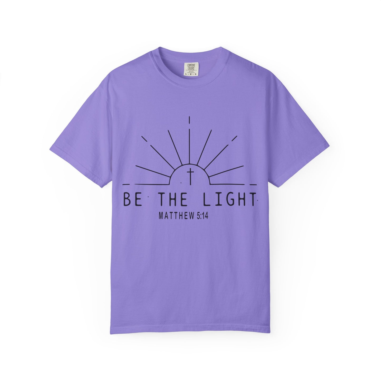 Be The Light T-Shirt — COMFORT COLOR