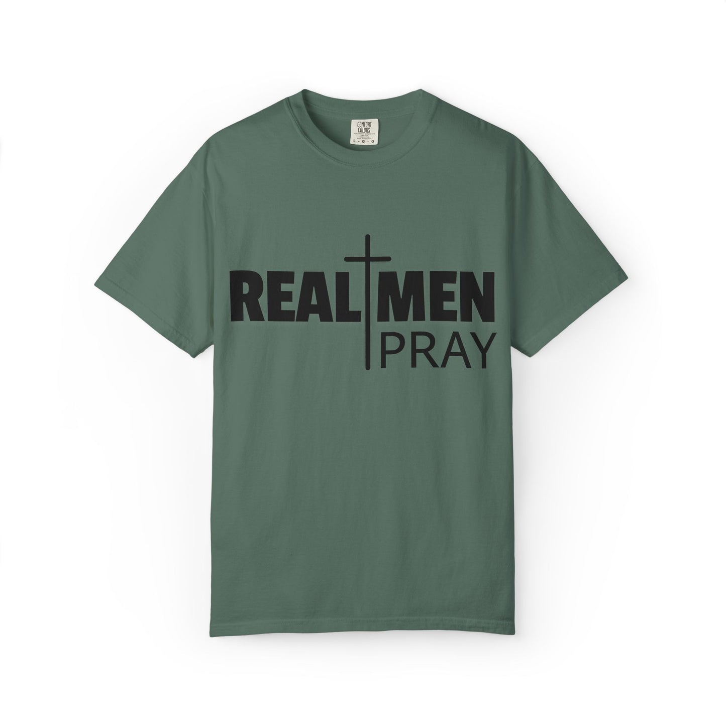 Real Men Pray T-Shirt