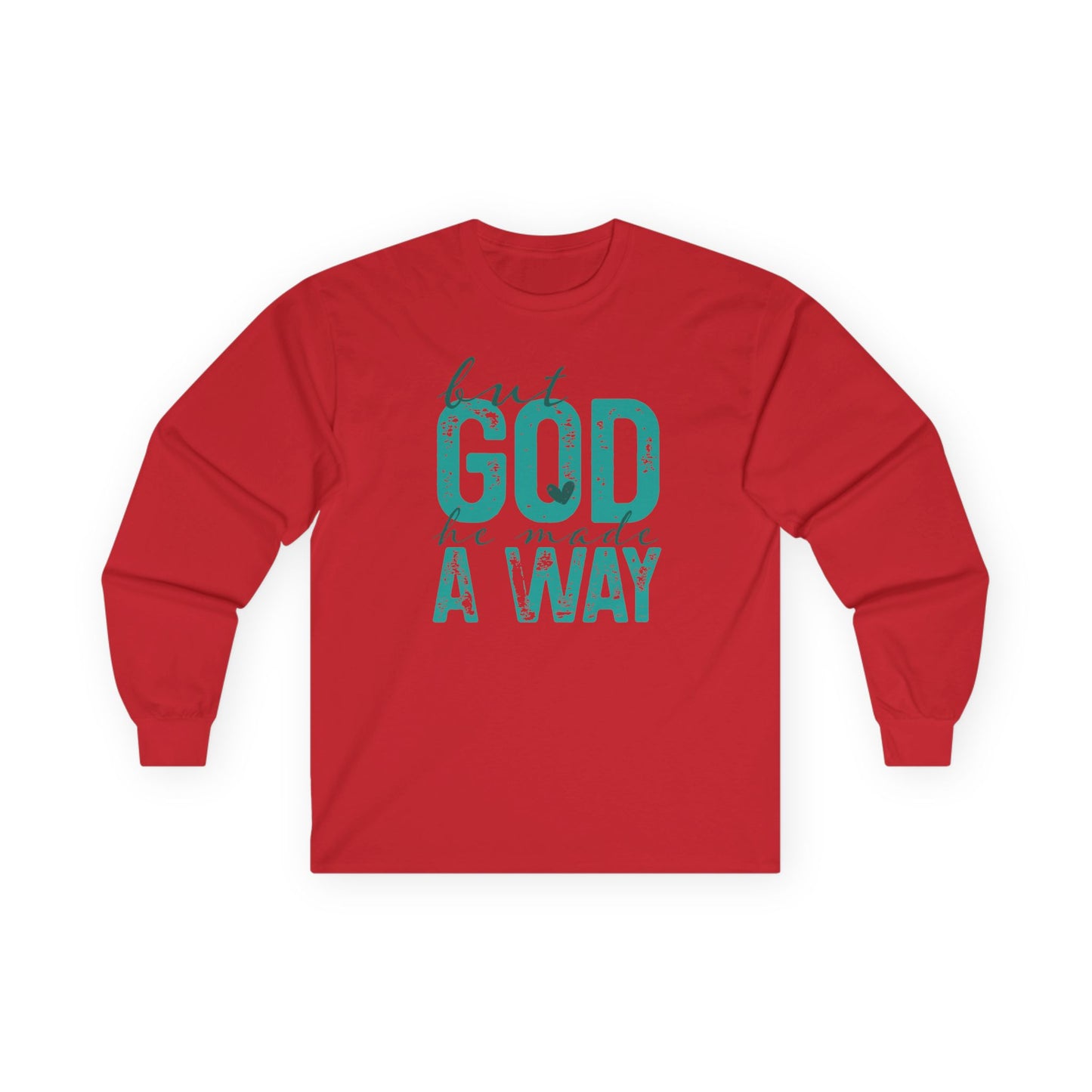 Long Sleeve Tee — 'But God Made A Way' Inspirational Faith Shirt