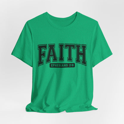 Faith Ephesians 2:8 T-Shirt — Christian Scripture Tee