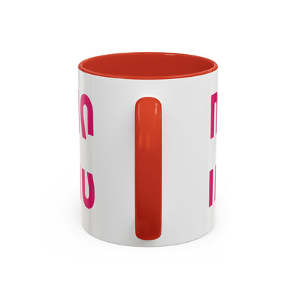 Accent Coffee Mug — "MOM" Bold Pink East Texas Mom Gift