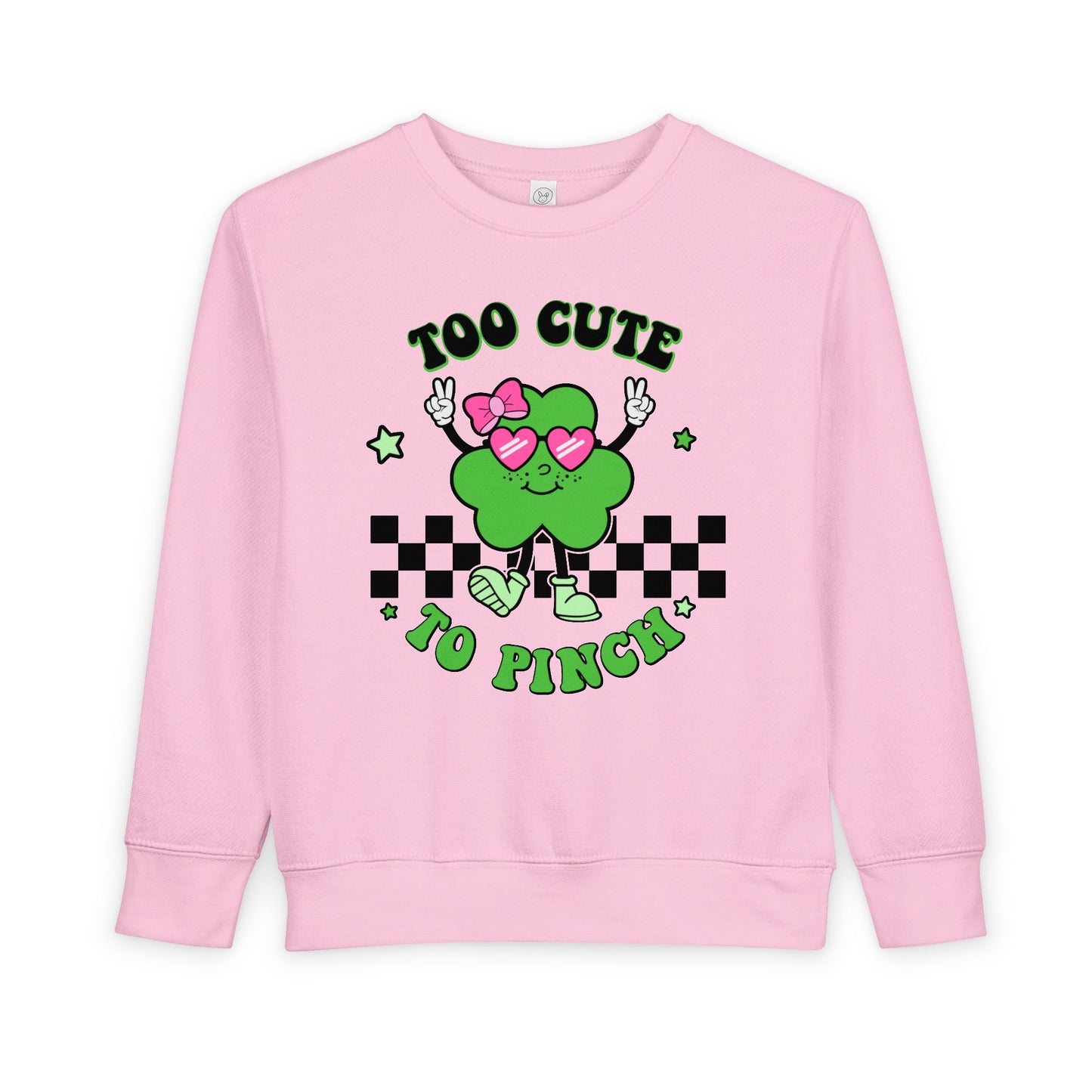 Toddler Sweatshirt — "Too Cute to Pinch" St. Patrick's Day Shamrock Crewneck