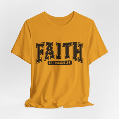 Faith Ephesians 2:8 T-Shirt — Christian Scripture Tee