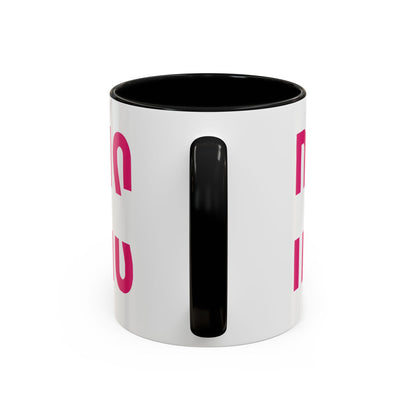 Accent Coffee Mug — "MOM" Bold Pink East Texas Mom Gift