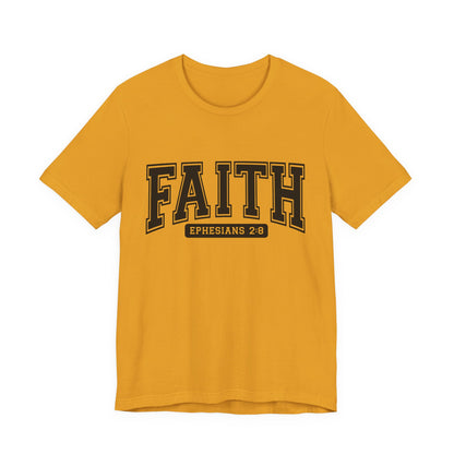 Faith Ephesians 2:8 T-Shirt — Christian Scripture Tee