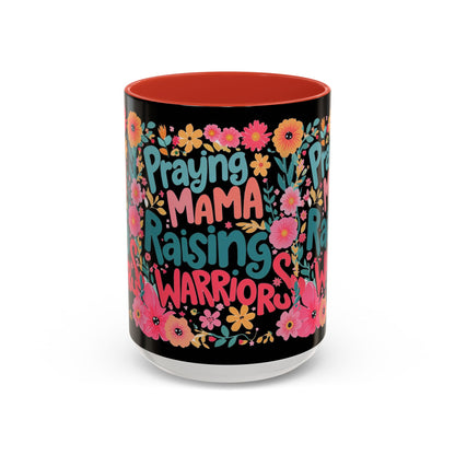 Coffee Mug — "Praying Mama, Raising Warriors" Floral Accent Mug (11/15oz)
