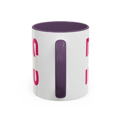 Accent Coffee Mug — "MOM" Bold Pink East Texas Mom Gift
