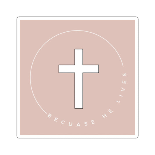 Because He Lives Cross Square Sticker — Christian Faith Decal, Pastel Pink Laptop Sticker