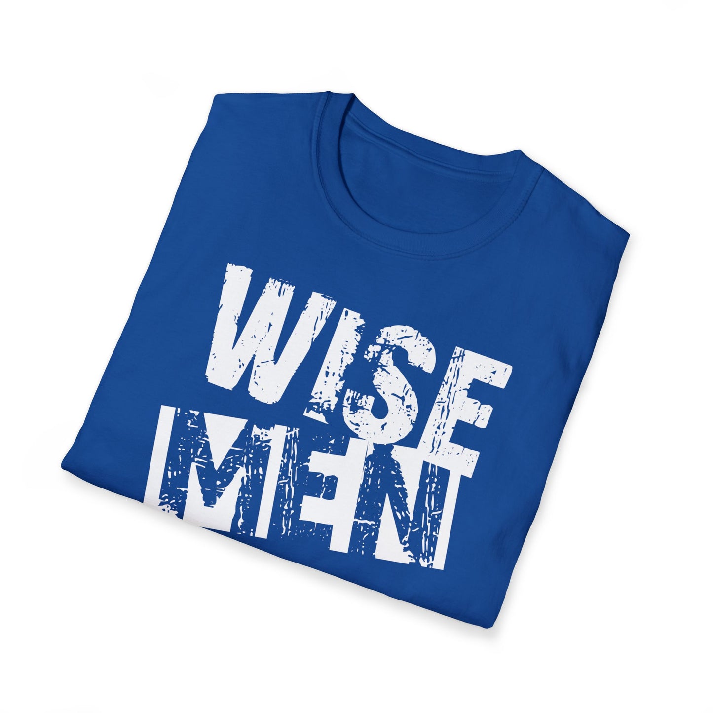 Wise Men Still Seek Him T-Shirt — Religious Christmas Christian Faith Tee