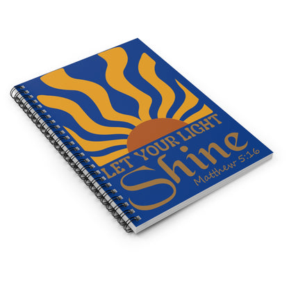 Notebook — “Let Your Light Shine” Inspirational Spiral Journal (Matthew 5:16)