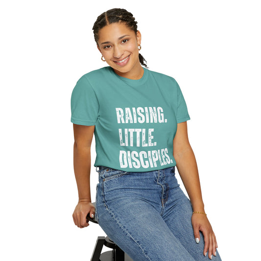 Raising Little Disciples T-Shirt — Christian Kids Ministry Tee- COMFORT COLOR