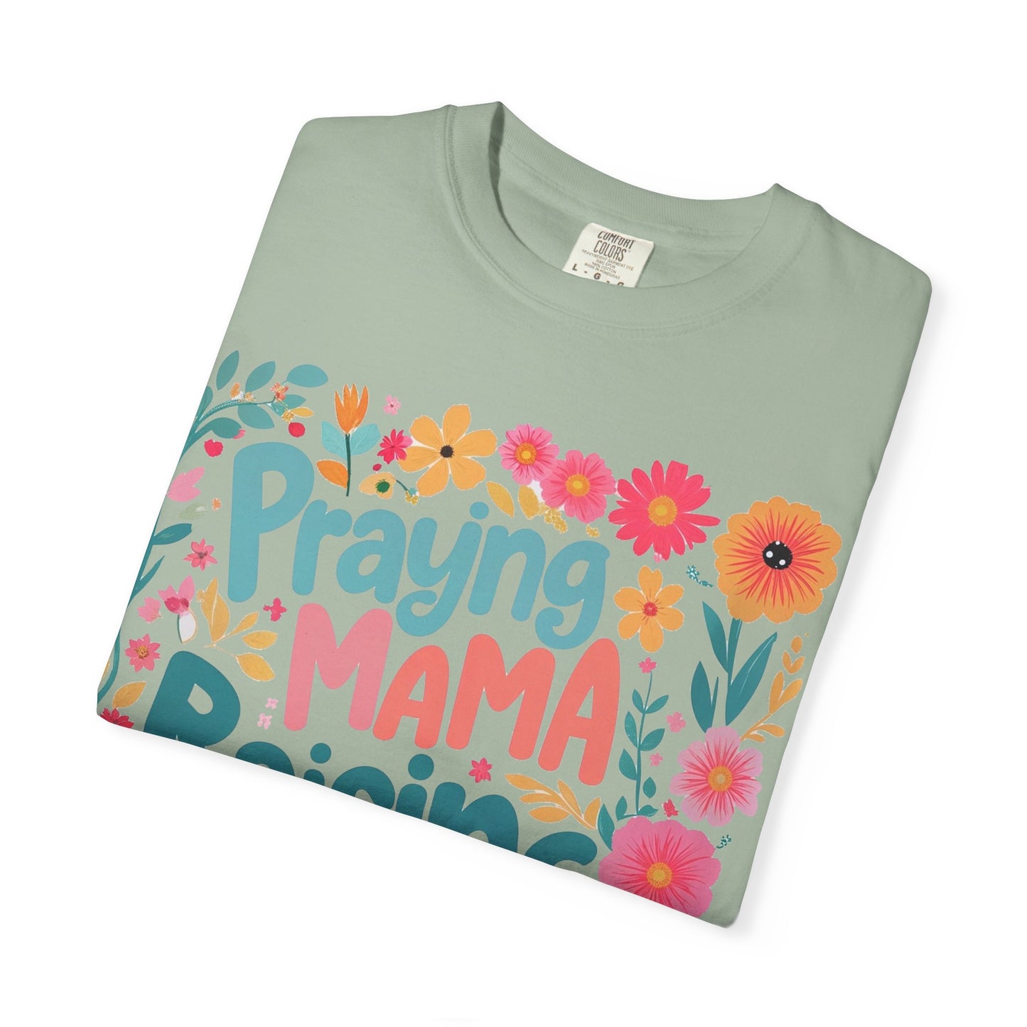Praying Mama Raising Warrior T-Shirt — Floral Christian Mom Tee