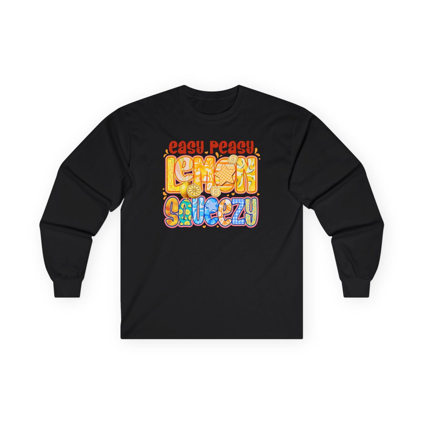Easy Peasy Lemon Squeezy Long Sleeve Tee — Retro Colorful Graphic Shirt