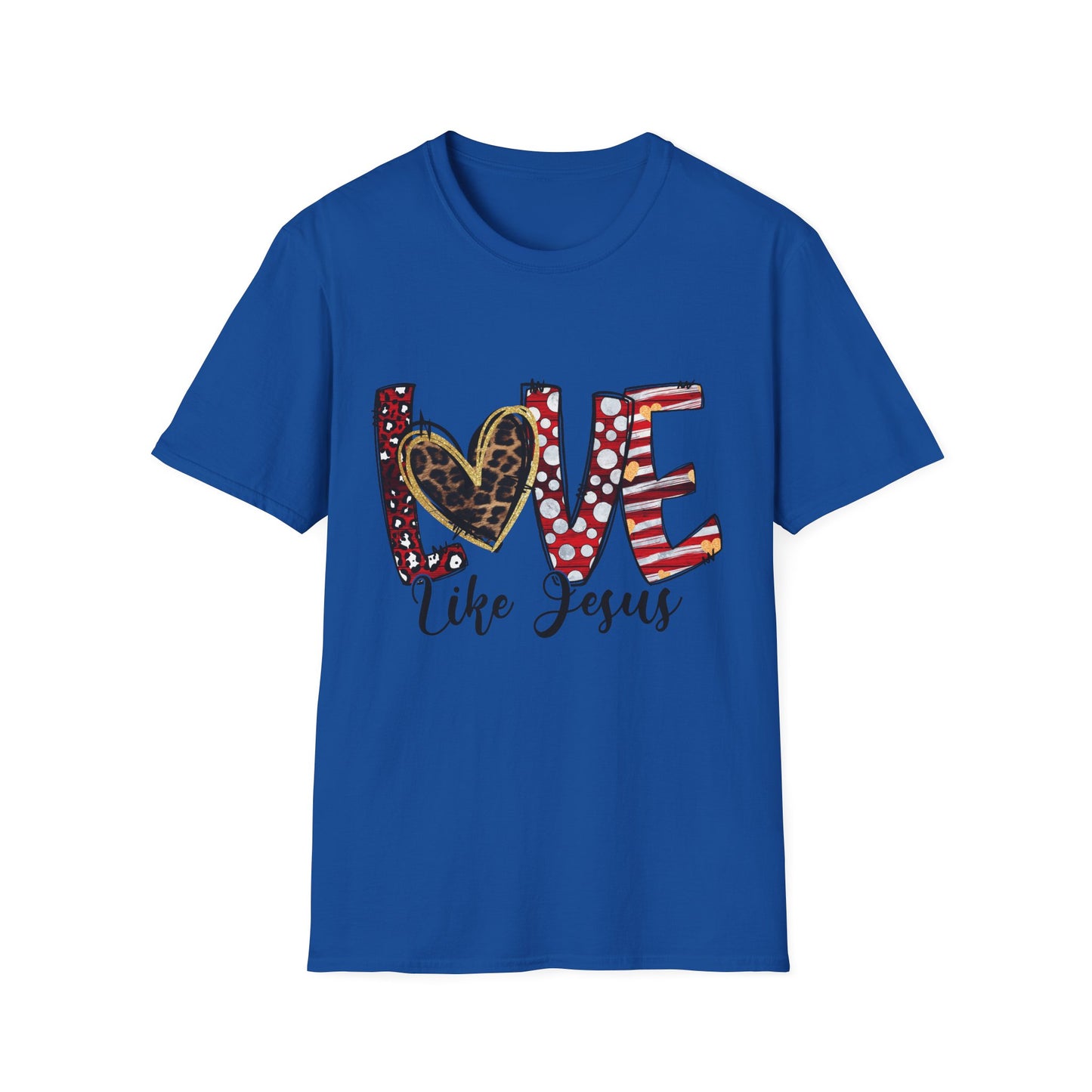 Love Like Jesus T-Shirt — Christian Faith Graphic Tee with Heart Lettering