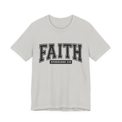 Faith Ephesians 2:8 T-Shirt — Christian Scripture Tee