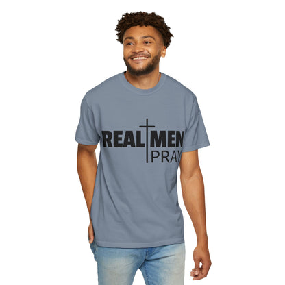 Real Men Pray T-Shirt